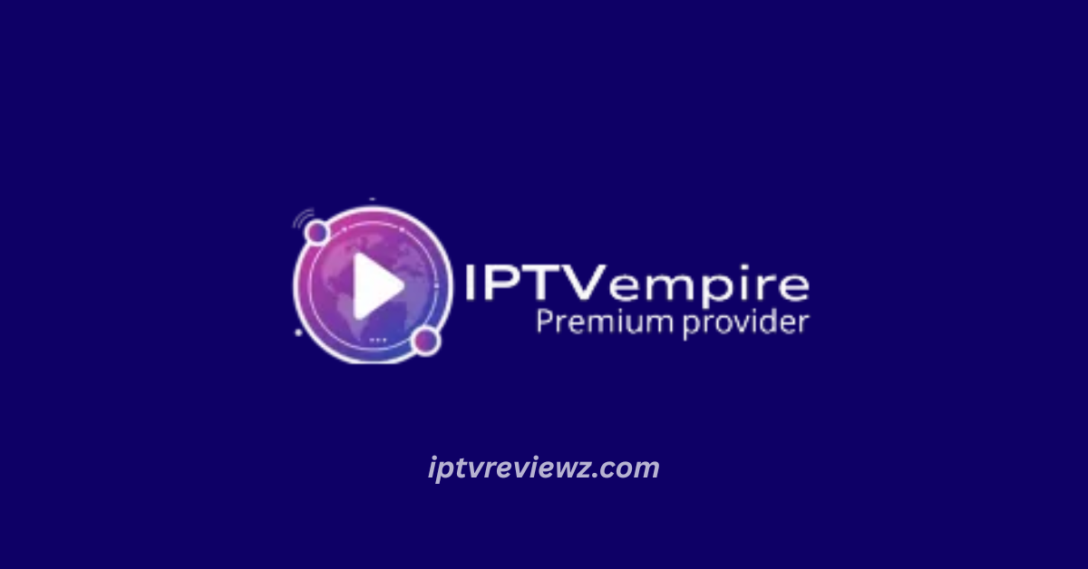 IPTV Empire