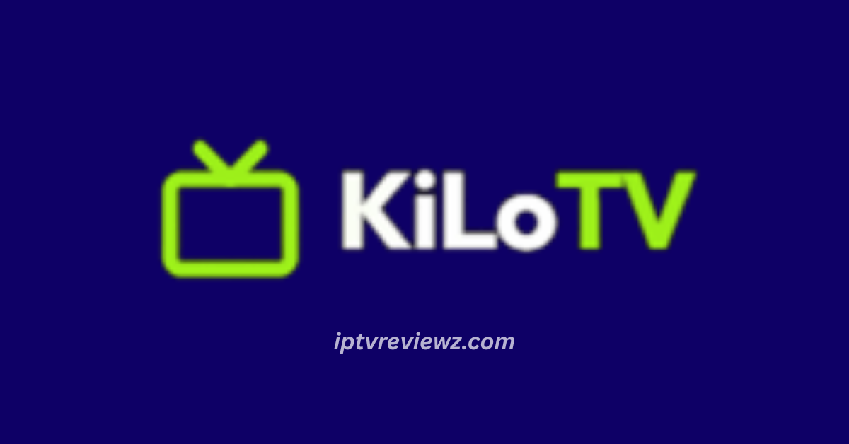 KiLoTV IPTV